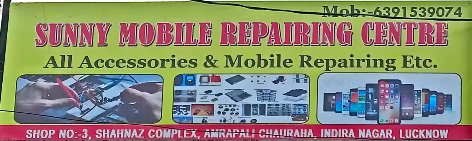 Sunny Mobile Repairing Centre banner board at Indira Nagar, Lucknow